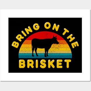 Bring on the Brisket Posters and Art